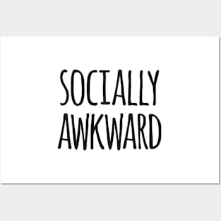 Socially awkward Posters and Art